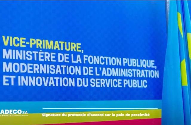 RDC : le gouvernement signe un protocole pour rapprocher la paie des agents de l’État des zones rurales