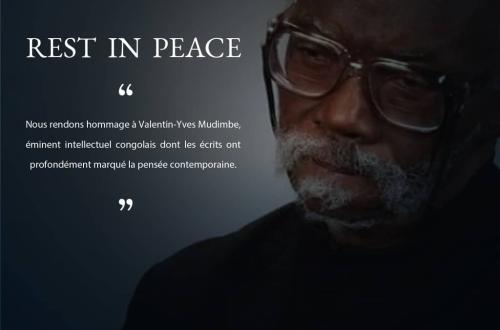 Décès de Valentin-Yves Mudimbe : les USA saluent la mémoire d’un géant de la pensée Africaine