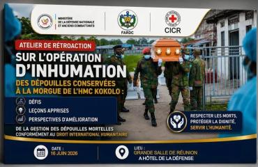 RDC : les FARDC et le CICR renforcent la gestion des dépouilles militaires, conservées à « l’Hôpital militaire central »